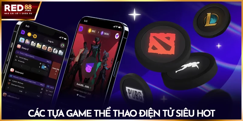 Các tựa game thể thao điện tử siêu hot