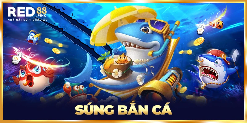 Súng Bắn Cá